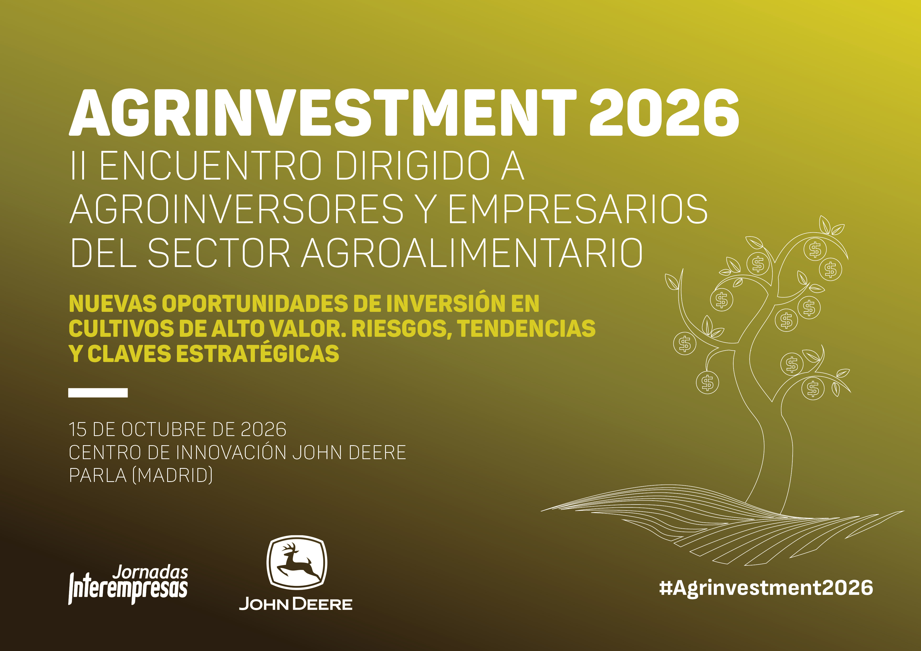 Cartel de AGRINVESTMENT 2026: II Encuentro dirigido a agroinversores y empresarios del sector agroalimentario
